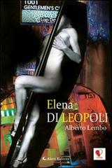 Elena di Leopoli di Alberto Lembo edito da Aletti