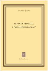 Rendita vitalizia e «vitalizi impropri» di Rolando Quadri edito da De Frede