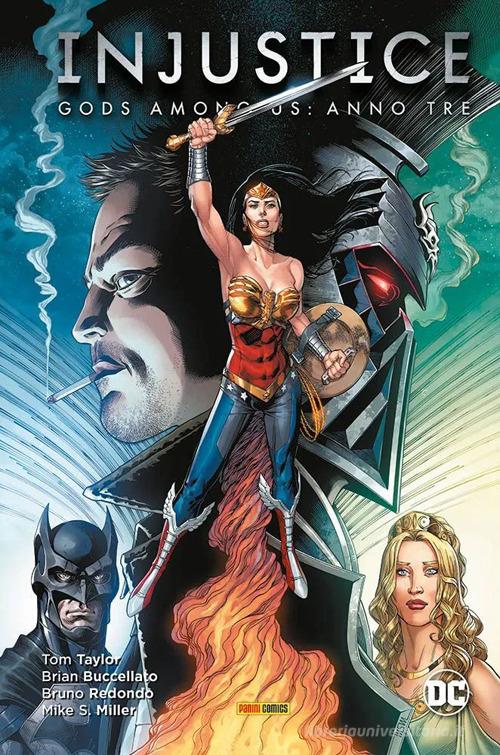 Injustice. Gods among us: Anno tre di Tom Taylor, Brian Buccellato edito da Panini Comics