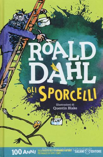 Gli sporcelli di Roald Dahl edito da Salani