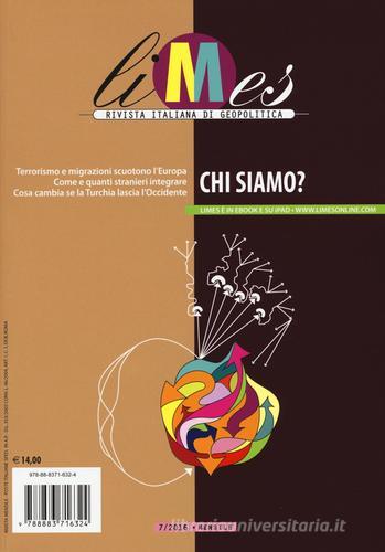 Limes. Rivista italiana di geopolitica (2016) vol.7 edito da Gedi (Gruppo Editoriale)