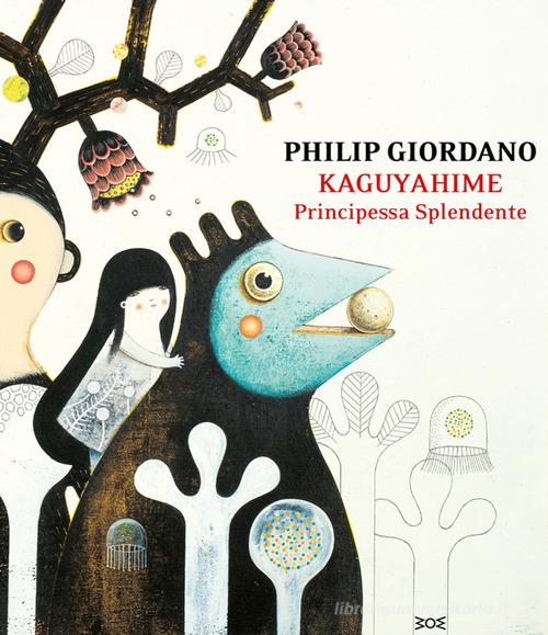 Kaguyahime, principessa splendente. Ediz. a colori di Philip Giordano edito da WoM Edizioni