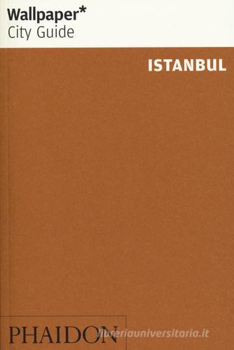 Istanbul. Ediz. inglese edito da Phaidon