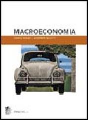 Macroeconomia di David Miles, Andrew Scott edito da Zanichelli