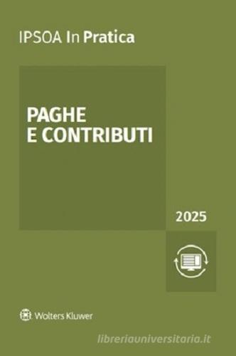 Paghe e contributi edito da Ipsoa