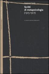 Scritti di metapsicologia (1915-1917) di Sigmund Freud edito da Bollati Boringhieri