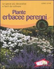 Piante erbacee perenni. Le specie più decorative e facili da coltivare. Ediz. illustrata di Ulrike Leyhe edito da Red Edizioni