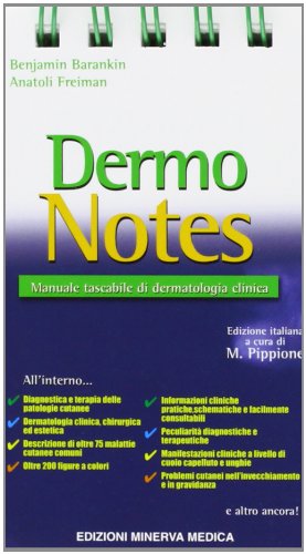Dermo notes. Manuale tascabile di dermatologia clinica di B. Barankin, A. Freiman edito da Minerva Medica