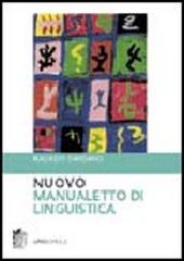 Nuovo manualetto di linguistica di Maurizio Dardano edito da Zanichelli