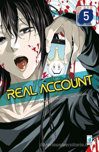 Real account vol.5 di Okushou edito da Star Comics