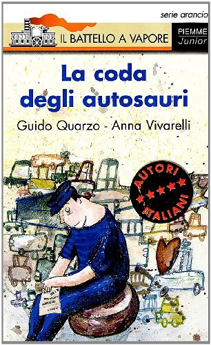 La coda degli autosauri di Guido Quarzo, Anna Vivarelli edito da Piemme