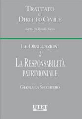 La responsabilità patrimoniale vol.2 di Gianluca Sicchiero edito da Utet Giuridica