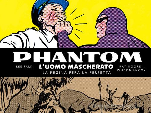 Phantom. L'uomo mascherato. Tavole domenicali vol.3 di Lee Falk, Ray Moore, Wilson McCoy edito da Editoriale Cosmo
