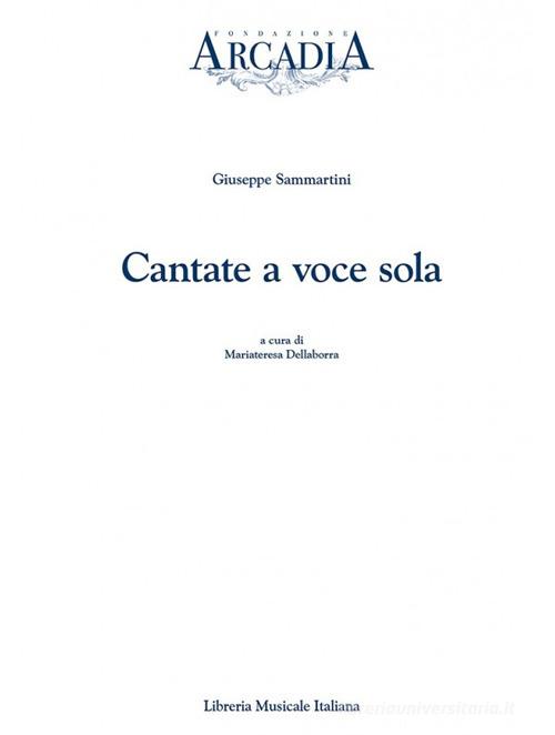 Cantate a voce sola di Giuseppe Sammartini edito da LIM