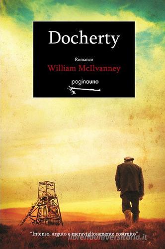 Docherty di William McIlvanney edito da PaginaUno