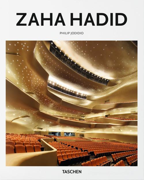 Zaha Hadid di Philip Jodidio edito da Taschen