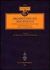 Prospettive sui Malavoglia. Atti dell'Incontro di studio della Società per lo studio della Modernità letteraria (Catania, 17-18 febbraio 2006) edito da Olschki