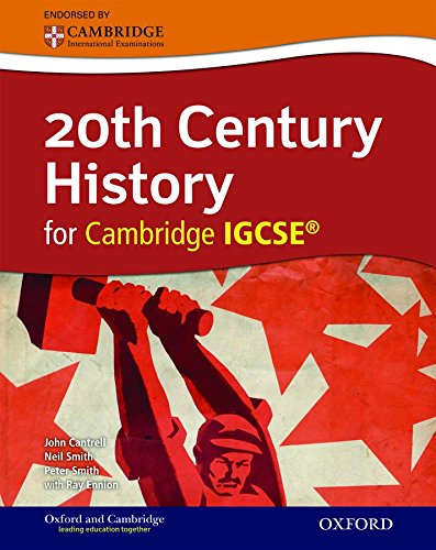 20th century history for Cambridge IGCSE. Student's book. Per le Scuole superiori. Con espansione online edito da Oxford University Press