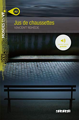 Jus de chaussettes. A2 edito da Didier