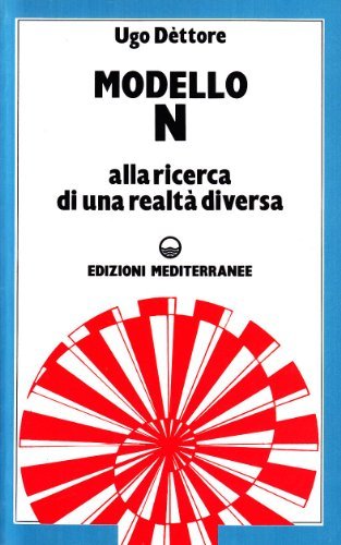Modello N di Ugo Dèttore edito da Edizioni Mediterranee