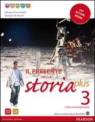 Presente della storia plus. Per la Scuola media. Con espansione online vol.3 edito da Scolastiche Bruno Mondadori