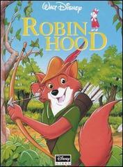 Robin Hood. Ediz. illustrata edito da Disney Libri