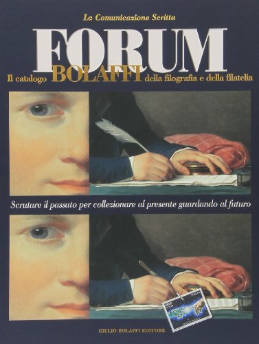 Forum. Il catalogo Bolaffi della filografia e della filatelia edito da Bolaffi