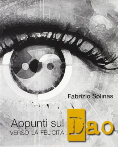 Appunti sul dao di Fabrizio Solinas edito da Temi