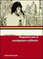 Requiem per il navigatore solitario di Luís Cardoso edito da Edizioni dell'Urogallo