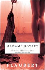Madame Bovary. Ediz. integrale di Gustave Flaubert edito da Selino's