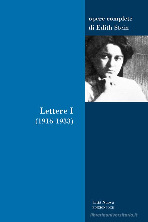 Lettere vol.1 di Edith Stein edito da Città Nuova
