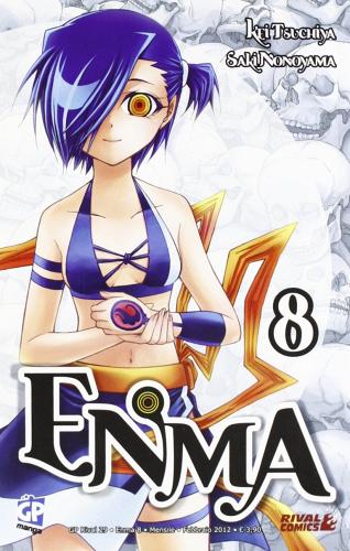 Enma vol.8 di Kei Tsuchiya, Saki Nonoyama edito da GP Manga