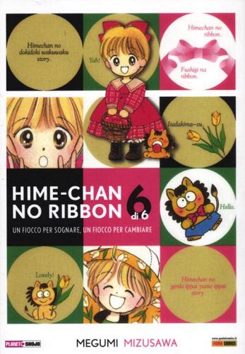 Hime-chan no ribbon. Un fiocco per sognare, un fiocco per cambiare vol.6 di Megumi Mizusawa edito da Panini Comics