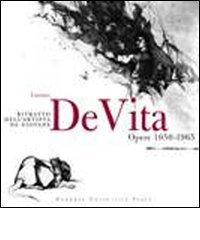 Luciano De Vita. Ritratto dell'artista da giovane. Opere 1950-1965 edito da Bononia University Press