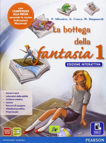 Bottega fantasia. Ediz. interattiva. Per la Scuola media. Con e-book. Con espansione online vol.1 edito da Archimede