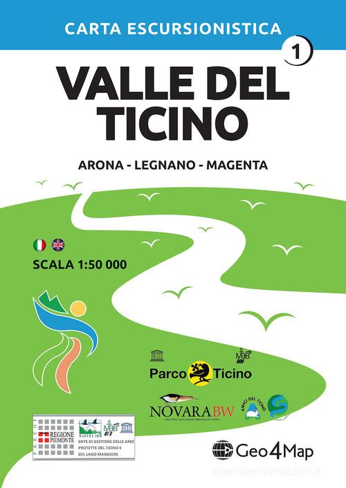 Carta escursionistica Valle del Ticino. Scala 1:50.000. Ediz. italiana, inglese, tedesca e francese vol.1 edito da Geo4Map
