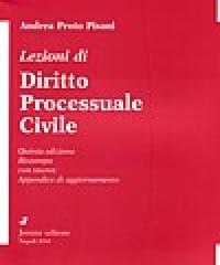 Lezioni di diritto processuale civile di Andrea Proto Pisani edito da Jovene