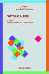 Vittorio Alfieri edito da Unicopli