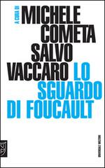 Lo sguardo di Foucault edito da Booklet Milano