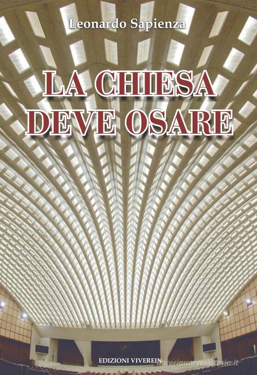 La Chiesa deve osare edito da VivereIn