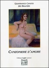 Canzoniere d'amore di Gianfranco Caputo edito da Montedit