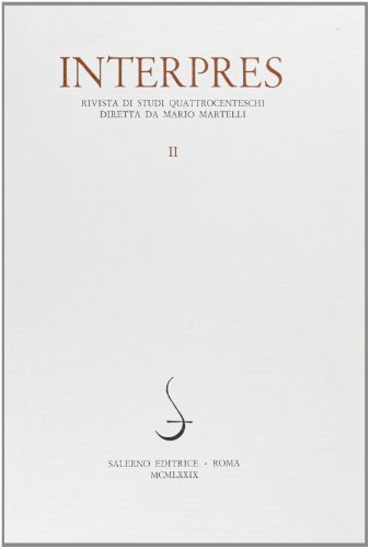 Interpres. Rivista di studi quattrocenteschi (1979) vol.2 edito da Salerno