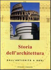 Storia dell'architettura. Dall'antichità a oggi di Jan Gympel edito da Ullmann