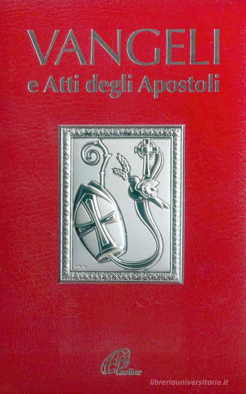 Vangeli e Atti degli Apostoli (Cresima) edito da Paoline Editoriale Libri