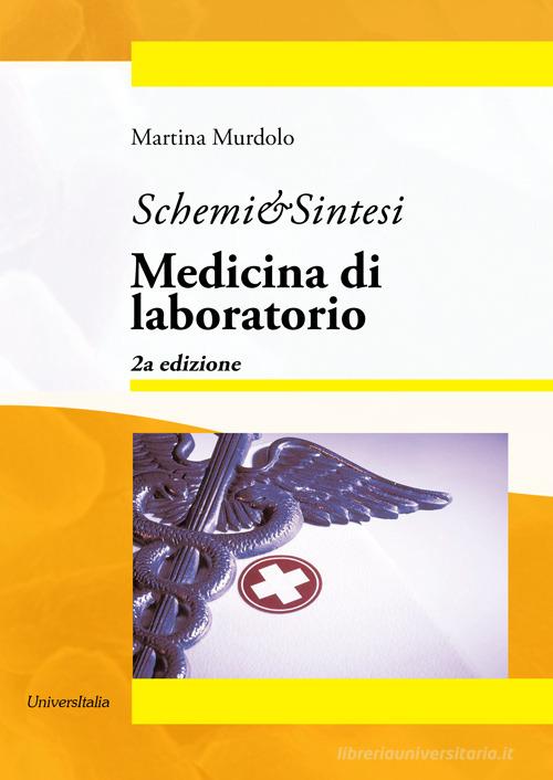 Medicina di laboratorio di Martina Murdolo edito da Universitalia