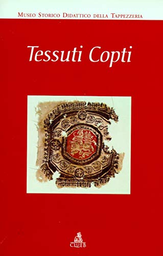 Tessuti copti. La collezione del Museo storico didattico della tappezzeria edito da CLUEB