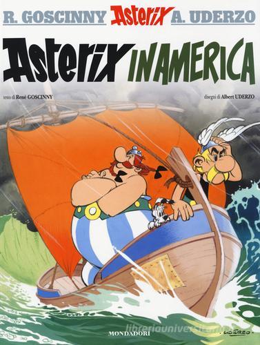 Asterix in America di René Goscinny, Albert Uderzo edito da Mondadori