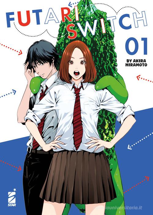 Futari switch vol. 1 di Akira Hiramoto edito da Star Comics