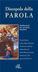 Discepola della Parola. Meditazioni per un mese mariano edito da Paoline Editoriale Libri