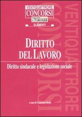 Diritto del lavoro. Diritto sindacale e legislazione sociale edito da Il Sole 24 Ore